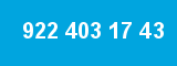 922 403 17 43 922 403 17 43